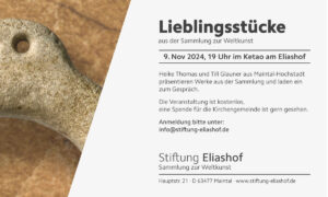 Stiftung Eliashof - Lieblingsstücke am 9. November 2024